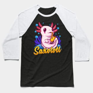 Saxolotl Sax Axolotl Walking Fish Saxophone Pun Baseball T-Shirt